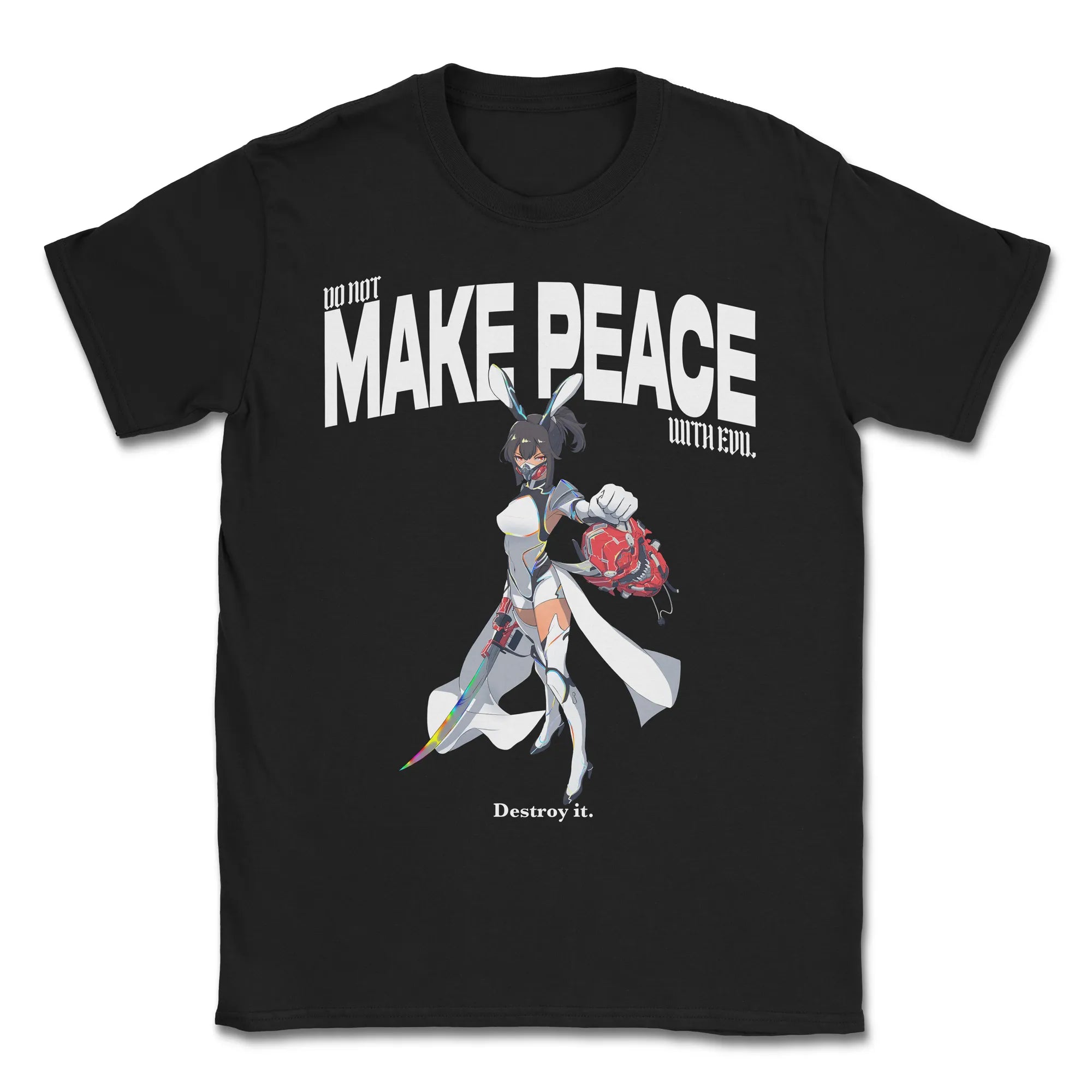 Do Not Make Peace With Evil Gen1 // T-Shirt