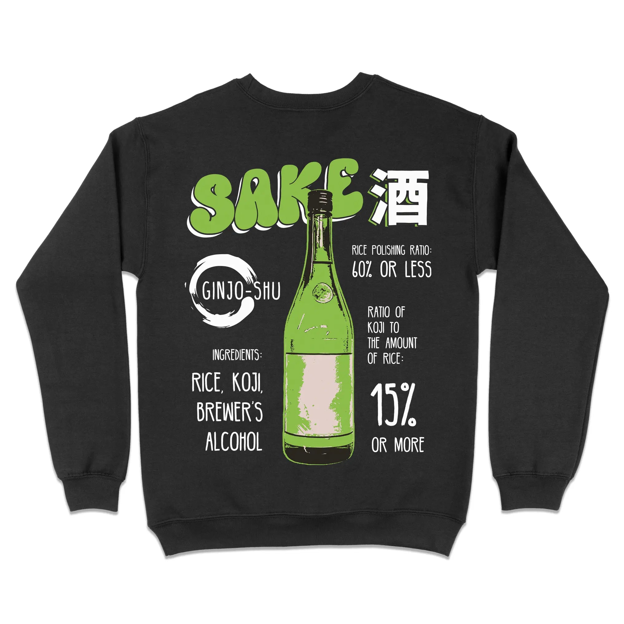 Sake Ginjo-shu [Backprint] // Sweatshirt