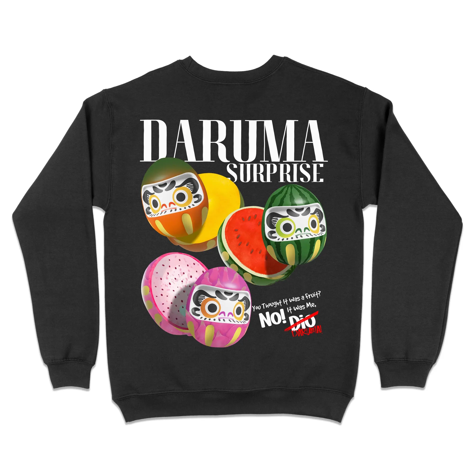 Daruma Surprise [Backprint] // Sweatshirt