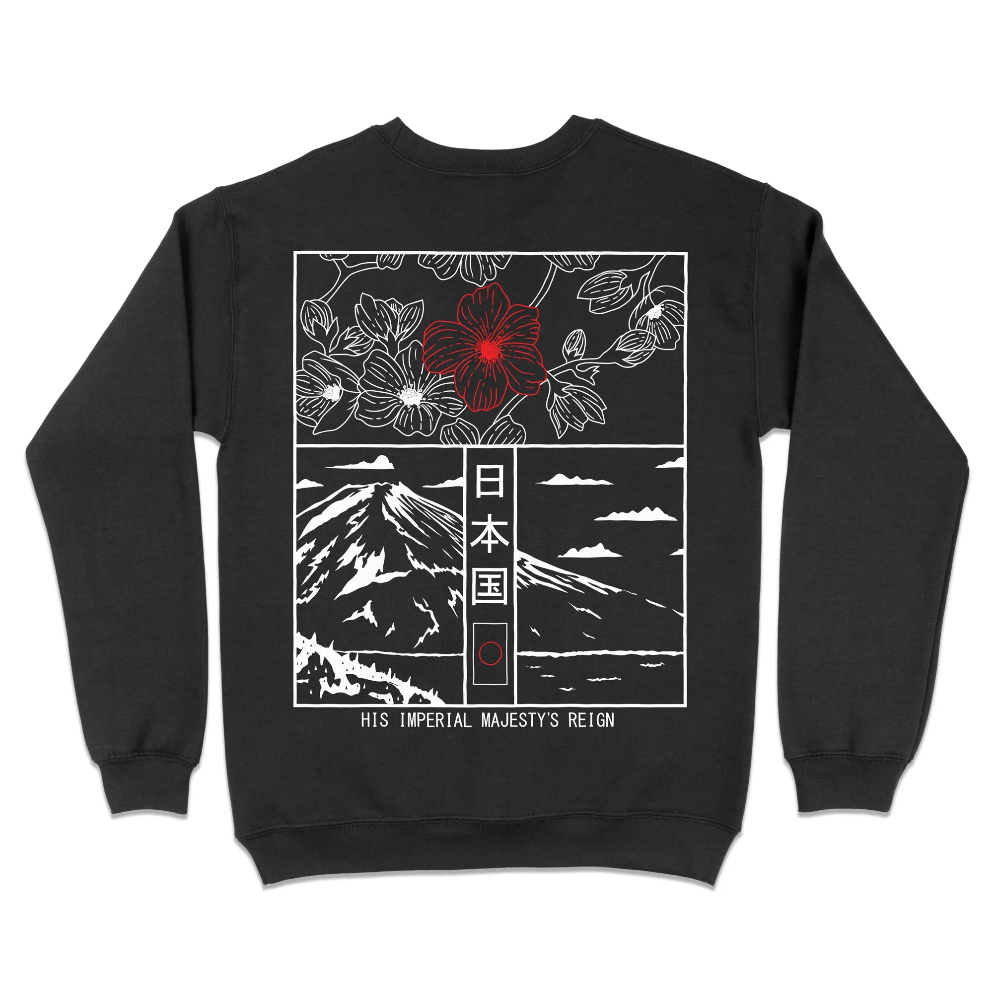 His Imperial Majesty's Reign [Backprint] // Sweatshirt