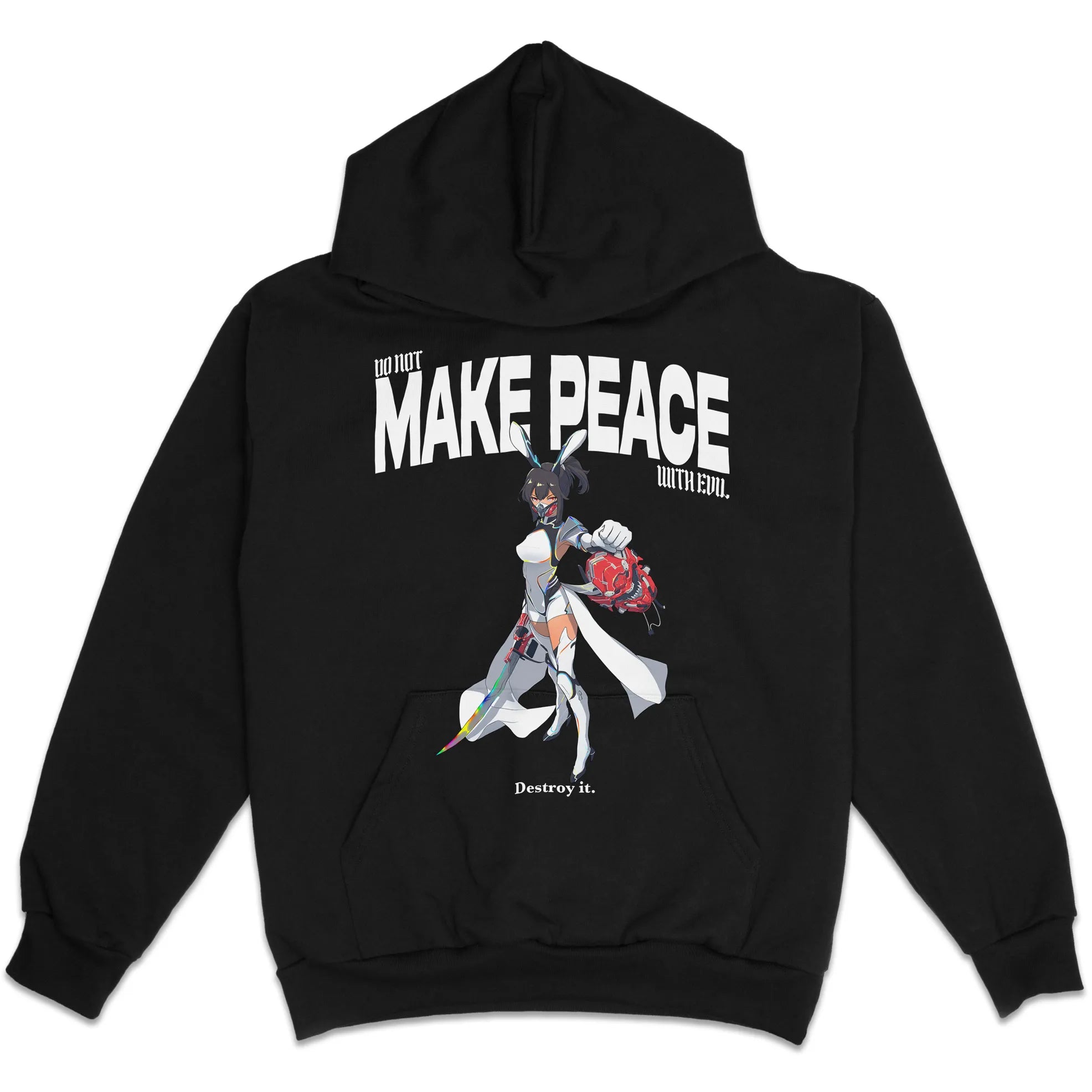 Do Not Make Peace With Evil Gen1 // Hoodie